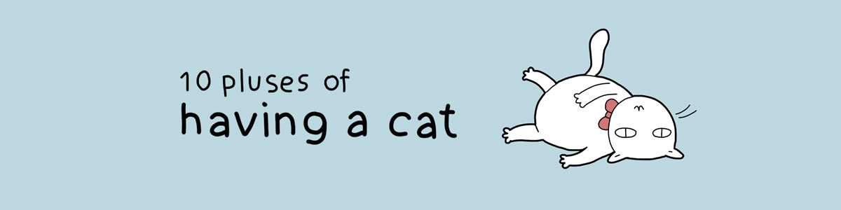 นี่คือ 10 ข้อดีของการเลี้ยงแมว (ภาพการ์ตูน)