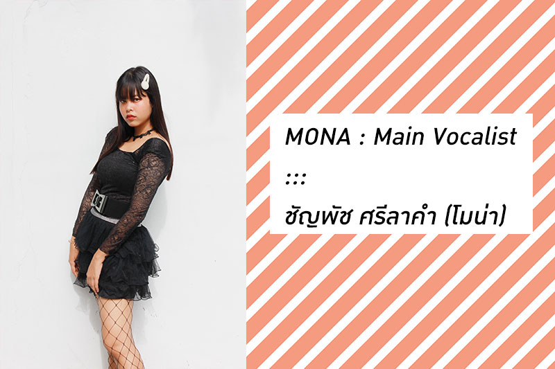 MONA : Main Vocalist